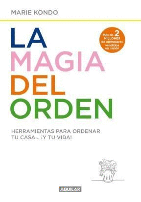 MAGIA DEL ORDEN, LA