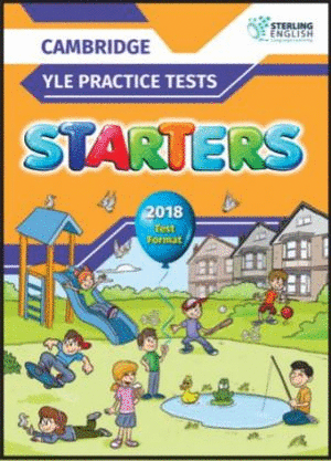 CAMDRIDGE YLE PRACTICE TESTS STARTERS STBK