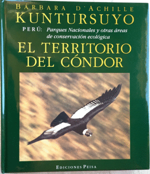 KUNTURSUYO: EL TERRITORIO DEL CONDOR