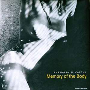 MEMORY OF THE BODY