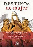 DESTINOS DE MUJER