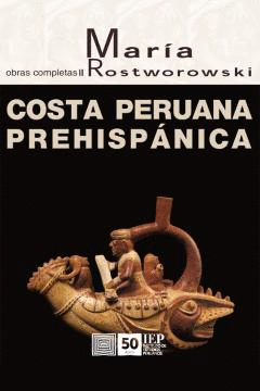 COSTA PERUANA PREHISPÁNICA - OBRAS COMPLETAS III