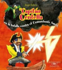 EL CAPITAN CENTELLA EN LA BATALLA CONTRA SMOG