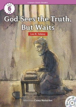 GOD SEES THE TRUTH, BUT WAITS