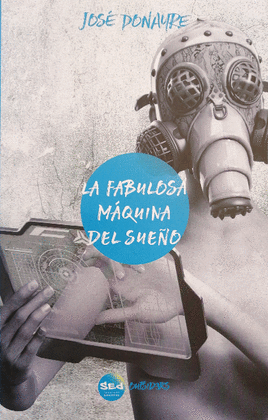 LA FABULOSA MAQUINA DEL SUEÑO